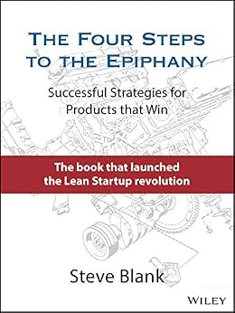 خرید و دانلود نسخه کامل کتاب The Four Steps to the Epiphany: Successful Strategies for Products that Win