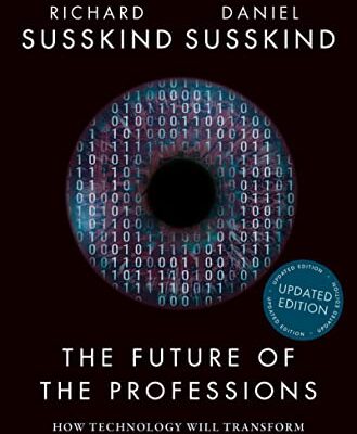 خرید و دانلود نسخه کامل کتاب The Future of the Professions: How Technology Will Transform the Work of Human Experts, Updated Edition Kindle Edition