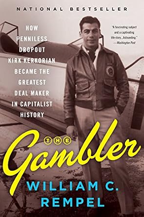 خرید و دانلود نسخه کامل کتاب The Gambler: How Penniless Dropout Kirk Kerkorian Became the Greatest Deal Maker in Capitalist History_6a6e17ce13b43.jpeg خرید و دانلود نسخه کامل کتاب The Gambler: How Penniless Dropout Kirk Kerkorian Became the Greatest Deal Maker in Capitalist History