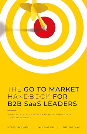 خرید و دانلود نسخه کامل کتاب THE GO TO MARKET HANDBOOK FOR B2B SaaS LEADERS: HOW TO STACK THE ODDS IN YOUR FAVOUR WHEN SCALING YOUR SOFTWARE BUSINESS_6a780d7f078b4.jpeg خرید و دانلود نسخه کامل کتاب THE GO TO MARKET HANDBOOK FOR B2B SaaS LEADERS: HOW TO STACK THE ODDS IN YOUR FAVOUR WHEN SCALING YOUR SOFTWARE BUSINESS
