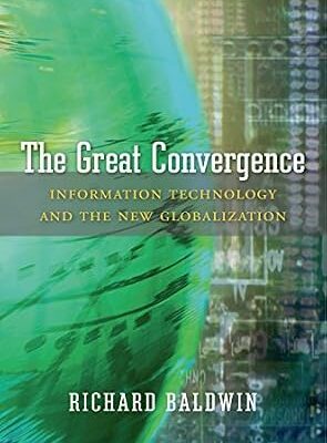 خرید و دانلود نسخه کامل کتاب The Great Convergence: Information Technology and the New Globalization