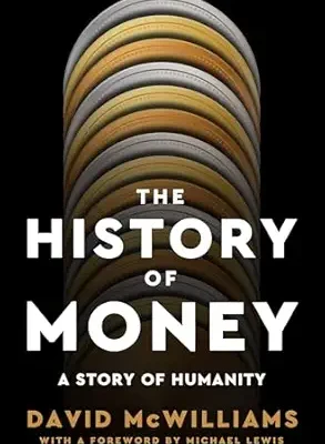 خرید و دانلود نسخه کامل کتاب The History of Money: A Story of Humanity