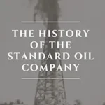خرید و دانلود نسخه کامل کتاب The History of the Standard Oil Company
