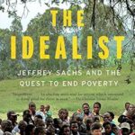 خرید و دانلود نسخه کامل کتاب The Idealist: Jeffrey Sachs and the Quest to End Poverty