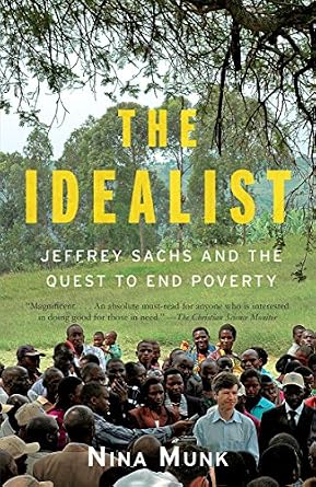 خرید و دانلود نسخه کامل کتاب The Idealist: Jeffrey Sachs and the Quest to End Poverty_6a6f4d6eb74d1.jpeg خرید و دانلود نسخه کامل کتاب The Idealist: Jeffrey Sachs and the Quest to End Poverty