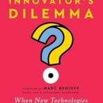 خرید و دانلود نسخه کامل کتاب The Innovator’s Dilemma, with a New Foreword: When New Technologies Cause Great Firms to Fail