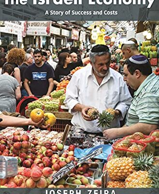 خرید و دانلود نسخه کامل کتاب The Israeli Economy: A Story of Success and Costs (The Princeton Economic History of the Western World Book 111) Kindle Edition