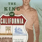خرید و دانلود نسخه کامل کتاب The King of California: J.G. Boswell and the Making of a Secret American Empire