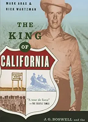 خرید و دانلود نسخه کامل کتاب The King of California: J.G. Boswell and the Making of a Secret American Empire
