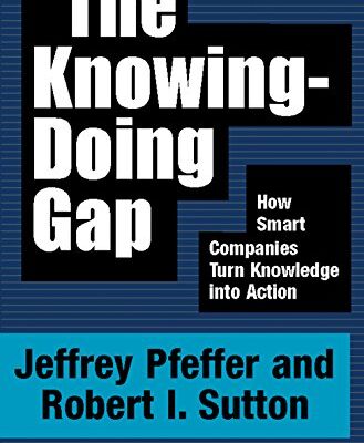 خرید و دانلود نسخه کامل کتاب The Knowing-Doing Gap: How Smart Companies Turn Knowledge into Action Kindle Edition