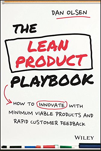 خرید و دانلود نسخه کامل کتاب The Lean Product Playbook: How to Innovate with Minimum Viable Products and Rapid Customer Feedback 1st Edition_6a778c0de424b.jpeg خرید و دانلود نسخه کامل کتاب The Lean Product Playbook: How to Innovate with Minimum Viable Products and Rapid Customer Feedback 1st Edition