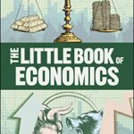 خرید و دانلود نسخه کامل کتاب The Little Book of Economics (Big Ideas) Kindle Edition