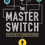 خرید و دانلود نسخه کامل کتاب The Master Switch: The Rise and Fall of Information Empires