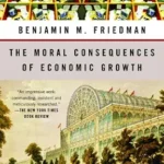 خرید و دانلود نسخه کامل کتاب The Moral Consequences of Economic Growth
