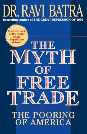 خرید و دانلود نسخه کامل کتاب The Myth of Free Trade: The Pooring of America_6a6f94f5cea7d.webp خرید و دانلود نسخه کامل کتاب The Myth of Free Trade: The Pooring of America