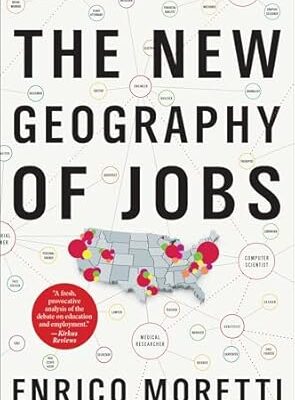 خرید و دانلود نسخه کامل کتاب The New Geography of Jobs