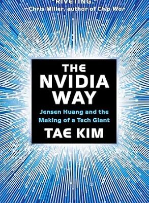 خرید و دانلود نسخه کامل کتاب The Nvidia Way: Jensen Huang and the Making of a Tech Giant