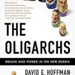 خرید و دانلود نسخه کامل کتاب The Oligarchs: Wealth And Power In The New Russia