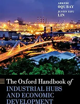 خرید و دانلود نسخه کامل کتاب The Oxford Handbook of Industrial Hubs and Economic Development (Oxford Handbooks)