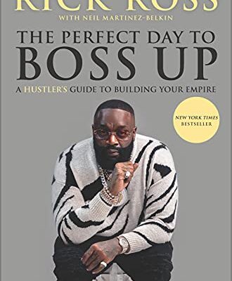 خرید و دانلود نسخه کامل کتاب The Perfect Day to Boss Up: A Hustler’s Guide to Building Your Empire Kindle Edition