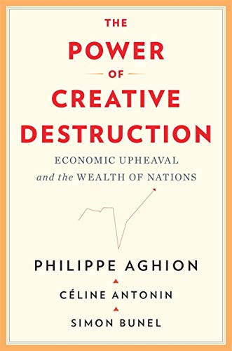خرید و دانلود نسخه کامل کتاب The Power of Creative Destruction: Economic Upheaval and the Wealth of Nations Kindle Edition_6a6e547984ad2.jpeg خرید و دانلود نسخه کامل کتاب The Power of Creative Destruction: Economic Upheaval and the Wealth of Nations Kindle Edition