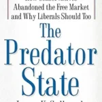 خرید و دانلود نسخه کامل کتاب The Predator State: How Conservatives Abandoned the Free Market and Why Liberals Should Too