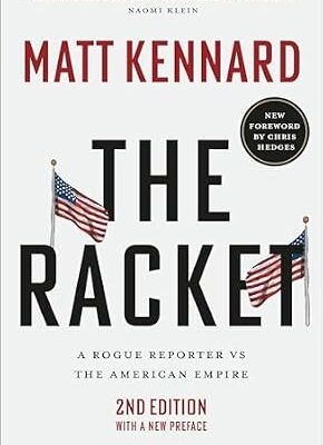 خرید و دانلود نسخه کامل کتاب The Racket: A Rogue Reporter vs The American Empire