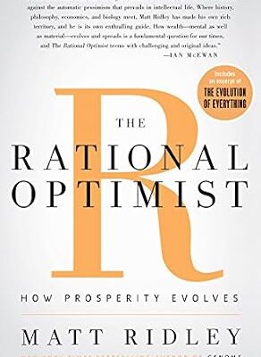 خرید و دانلود نسخه کامل کتاب The Rational Optimist: How Prosperity Evolves (P.S.)