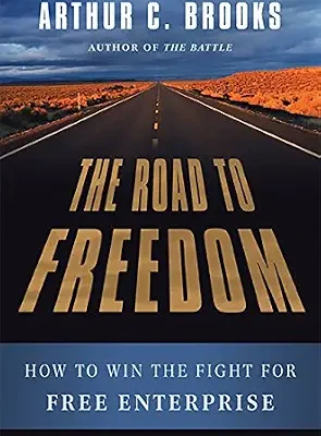 خرید و دانلود نسخه کامل کتاب The Road to Freedom: How to Win the Fight for Free Enterprise