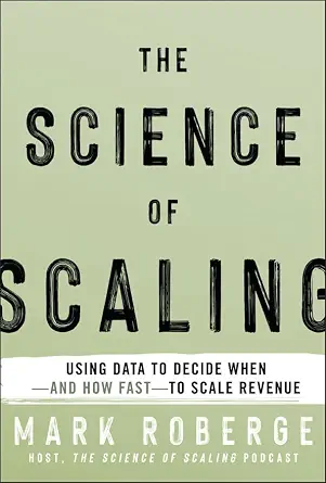 خرید و دانلود نسخه کامل کتاب The Science of Scaling: Using Data to Decide When — and How Fast — to Scale Revenue_6a777c83c618d.webp خرید و دانلود نسخه کامل کتاب The Science of Scaling: Using Data to Decide When — and How Fast — to Scale Revenue