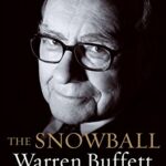 خرید و دانلود نسخه کامل کتاب The Snowball: Warren Buffett and the Business of Life Kindle Edition