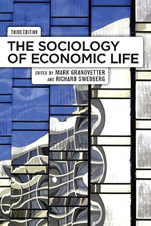 خرید و دانلود نسخه کامل کتاب The Sociology of Economic Life_6a84a8a88341a.jpeg خرید و دانلود نسخه کامل کتاب The Sociology of Economic Life