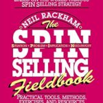خرید و دانلود نسخه کامل کتاب The SPIN Selling Fieldbook: Practical Tools, Methods, Exercises and Resources