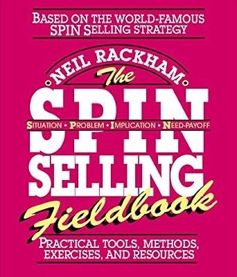 خرید و دانلود نسخه کامل کتاب The SPIN Selling Fieldbook: Practical Tools, Methods, Exercises and Resources