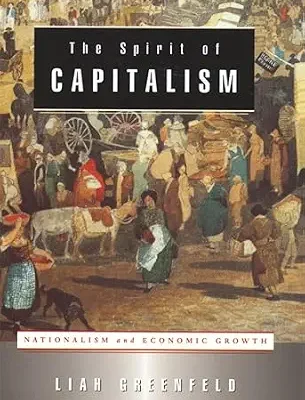 خرید و دانلود نسخه کامل کتاب The Spirit of Capitalism: Nationalism and Economic Growth