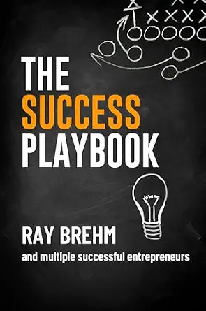 خرید و دانلود نسخه کامل کتاب The Success Playbook: How Successful Entrepreneurs Think, Act, and Turn Effort into Results (The Success Playbook Series 5)_6a7866b2abc70.webp خرید و دانلود نسخه کامل کتاب The Success Playbook: How Successful Entrepreneurs Think, Act, and Turn Effort into Results (The Success Playbook Series 5)