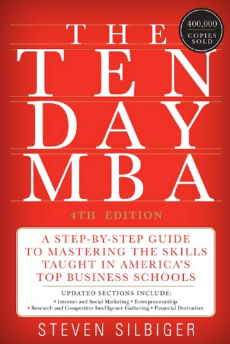 خرید و دانلود نسخه کامل کتاب The Ten-Day MBA 4th Ed.: A Step-By-Step Guide To Mastering The Skills Taught In America’s Top Business Schools Kindle Edition_6a785ee3c7b2d.jpeg خرید و دانلود نسخه کامل کتاب The Ten-Day MBA 4th Ed.: A Step-By-Step Guide To Mastering The Skills Taught In America’s Top Business Schools Kindle Edition