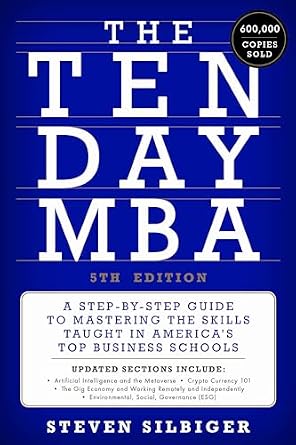 خرید و دانلود نسخه کامل کتاب The Ten-Day MBA 5th Ed.: A Step-by-Step Guide to Mastering the Skills Taught in America’s Top Business Schools_6a779fac9ee13.jpeg خرید و دانلود نسخه کامل کتاب The Ten-Day MBA 5th Ed.: A Step-by-Step Guide to Mastering the Skills Taught in America’s Top Business Schools