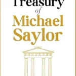 خرید و دانلود نسخه کامل کتاب The Treasury of Michael Saylor: How Bitcoin Powers Cultures, Corporations, and Countries in the 21st Century