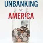خرید و دانلود نسخه کامل کتاب The Unbanking Of America: How the New Middle Class Survives