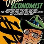 خرید و دانلود نسخه کامل کتاب The Undercover Economist: Exposing Why the Rich Are Rich, the Poor Are Poor–and Why You Can Never Buy a Decent Used Car!