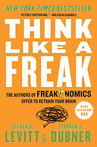 خرید و دانلود نسخه کامل کتاب Think Like a Freak: The Authors of Freakonomics Offer to Retrain Your Brain Kindle Edition_6a6e09b049be5.jpeg خرید و دانلود نسخه کامل کتاب Think Like a Freak: The Authors of Freakonomics Offer to Retrain Your Brain Kindle Edition