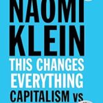 خرید و دانلود نسخه کامل کتاب This Changes Everything: Capitalism vs. The Climate