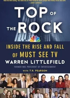خرید و دانلود نسخه کامل کتاب Top of the Rock: Inside the Rise and Fall of Must See TV