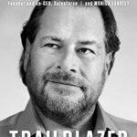 خرید و دانلود نسخه کامل کتاب Trailblazer: The Power of Business as the Greatest Platform for Change Kindle Edition