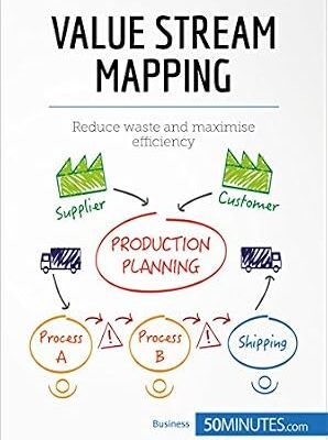 خرید و دانلود نسخه کامل کتاب Value Stream Mapping: Reduce waste and maximise efficiency (Management & Marketing)