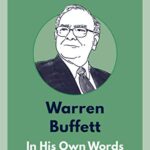 خرید و دانلود نسخه کامل کتاب Warren Buffett: In His Own Words (In Their Own Words) Kindle Edition