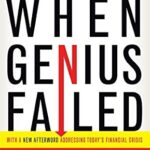 خرید و دانلود نسخه کامل کتاب When Genius Failed: The Rise and Fall of Long-Term Capital Management