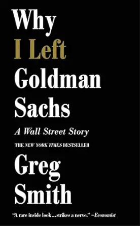 خرید و دانلود نسخه کامل کتاب Why I Left Goldman Sachs: A Wall Street Story_6a6ec8315e4e5.webp خرید و دانلود نسخه کامل کتاب Why I Left Goldman Sachs: A Wall Street Story