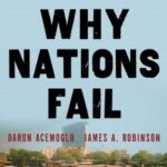 خرید و دانلود نسخه کامل کتاب Why Nations Fail: The Origins of Power, Prosperity, and Poverty Kindle Edition
